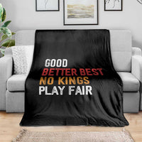 Good Better Best Chicago Pro Football Mantra Throw Blanket No Kings Protest Stop Sign - Wonder Print Shop
