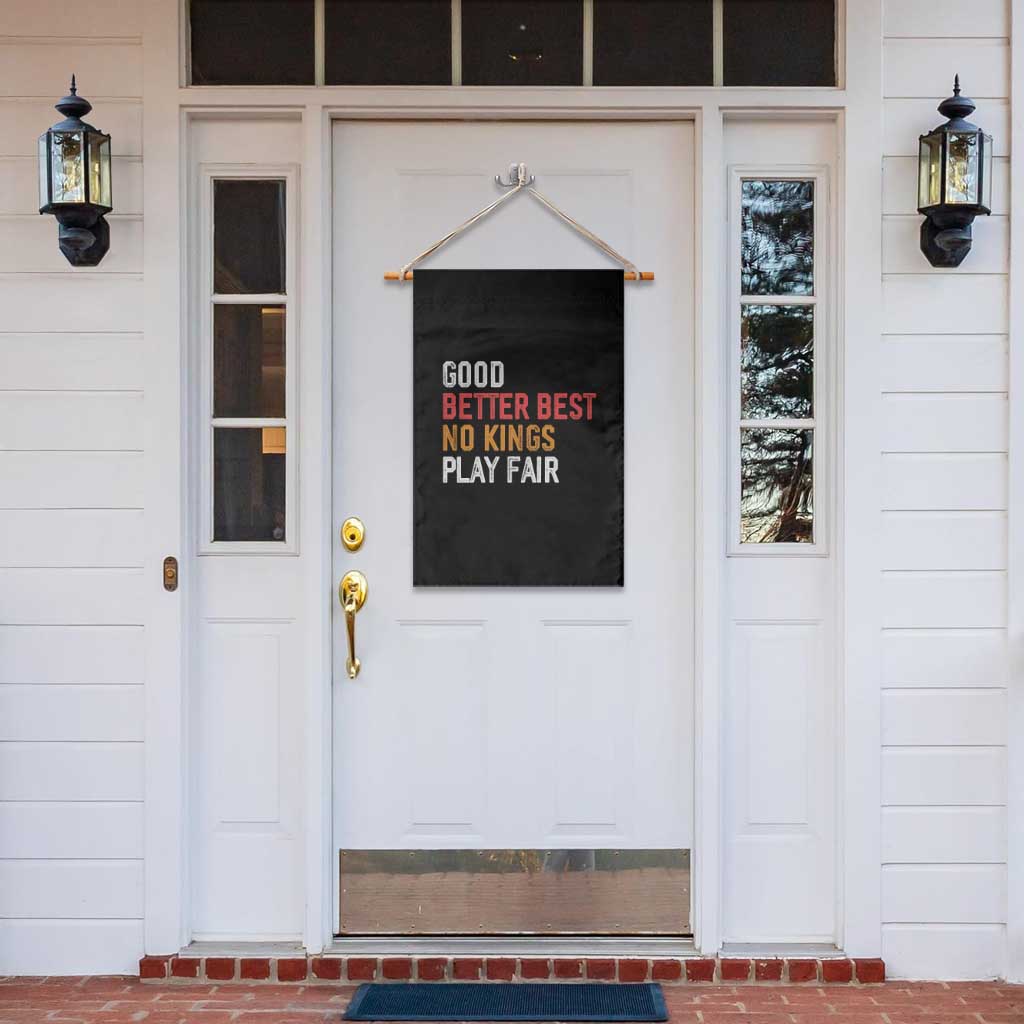 Good Better Best Chicago Pro Football Mantra Garden Flag No Kings Protest Stop Sign - Wonder Print Shop