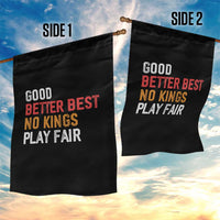 Good Better Best Chicago Pro Football Mantra Garden Flag No Kings Protest Stop Sign - Wonder Print Shop