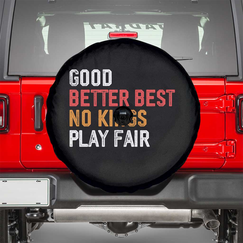 Good Better Best Chicago Pro Football Mantra Spare Tire Cover No Kings Protest Stop Sign - Wonder Print Shop