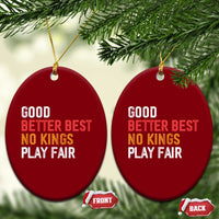 Good Better Best Chicago Pro Football Mantra Ceramic Ornament No Kings Protest Stop Sign - Wonder Print Shop
