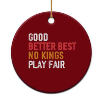 Good Better Best Chicago Pro Football Mantra Ceramic Ornament No Kings Protest Stop Sign - Wonder Print Shop