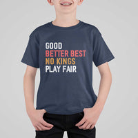 Good Better Best Chicago Pro Football Mantra T Shirt For Kid No Kings Protest Stop Sign - Wonder Print Shop