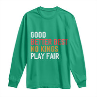Good Better Best Chicago Pro Football Mantra Long Sleeve Shirt No Kings Protest Stop Sign - Wonder Print Shop