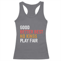 Good Better Best Chicago Pro Football Mantra Racerback Tank Top No Kings Protest Stop Sign - Wonder Print Shop