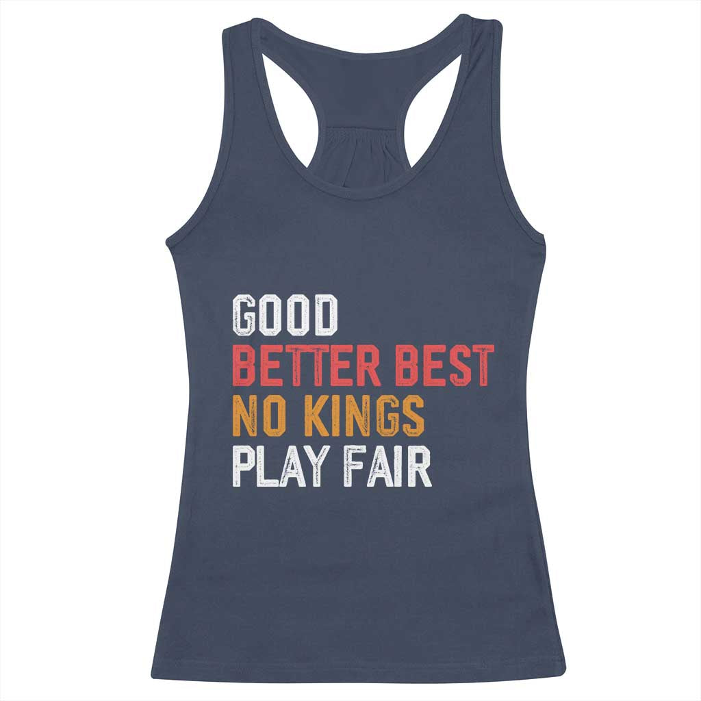 Good Better Best Chicago Pro Football Mantra Racerback Tank Top No Kings Protest Stop Sign - Wonder Print Shop