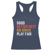 Good Better Best Chicago Pro Football Mantra Racerback Tank Top No Kings Protest Stop Sign - Wonder Print Shop