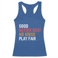 Good Better Best Chicago Pro Football Mantra Racerback Tank Top No Kings Protest Stop Sign - Wonder Print Shop