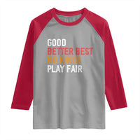 Good Better Best Chicago Pro Football Mantra Raglan Shirt No Kings Protest Stop Sign - Wonder Print Shop