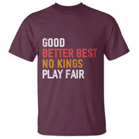 Good Better Best Chicago Pro Football Mantra T Shirt No Kings Protest Stop Sign - Wonder Print Shop