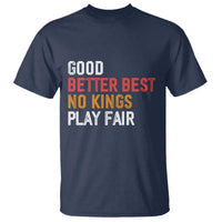 Good Better Best Chicago Pro Football Mantra T Shirt No Kings Protest Stop Sign - Wonder Print Shop
