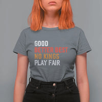 Good Better Best Chicago Pro Football Mantra T Shirt For Women No Kings Protest Stop Sign - Wonder Print Shop