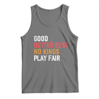 Good Better Best Chicago Pro Football Mantra Tank Top No Kings Protest Stop Sign - Wonder Print Shop