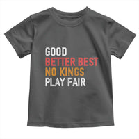Good Better Best Chicago Pro Football Mantra Toddler T Shirt No Kings Protest Stop Sign - Wonder Print Shop