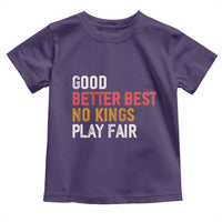 Good Better Best Chicago Pro Football Mantra Toddler T Shirt No Kings Protest Stop Sign - Wonder Print Shop