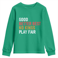 Good Better Best Chicago Pro Football Mantra Youth Sweatshirt No Kings Protest Stop Sign - Wonder Print Shop