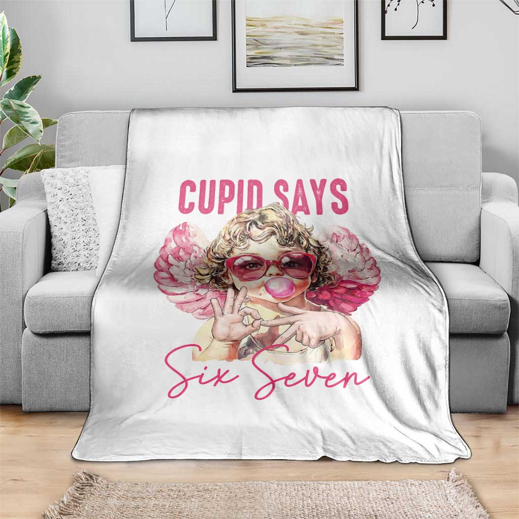 67 Valetines Throw Blanket Funny Cupid Says Six Seven - Wonder Print Shop