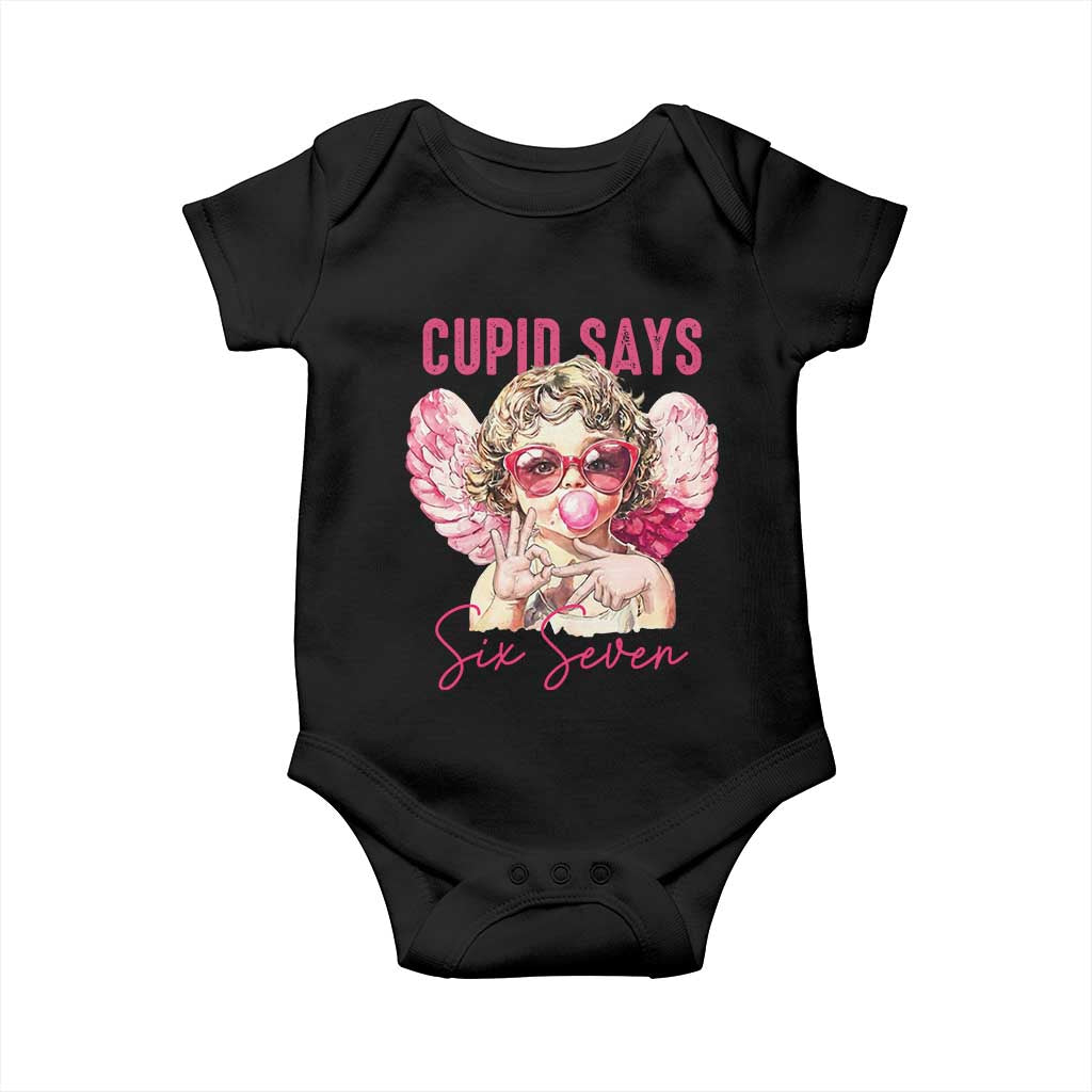 67 Valetines Baby Onesie Funny Cupid Says Six Seven - Wonder Print Shop
