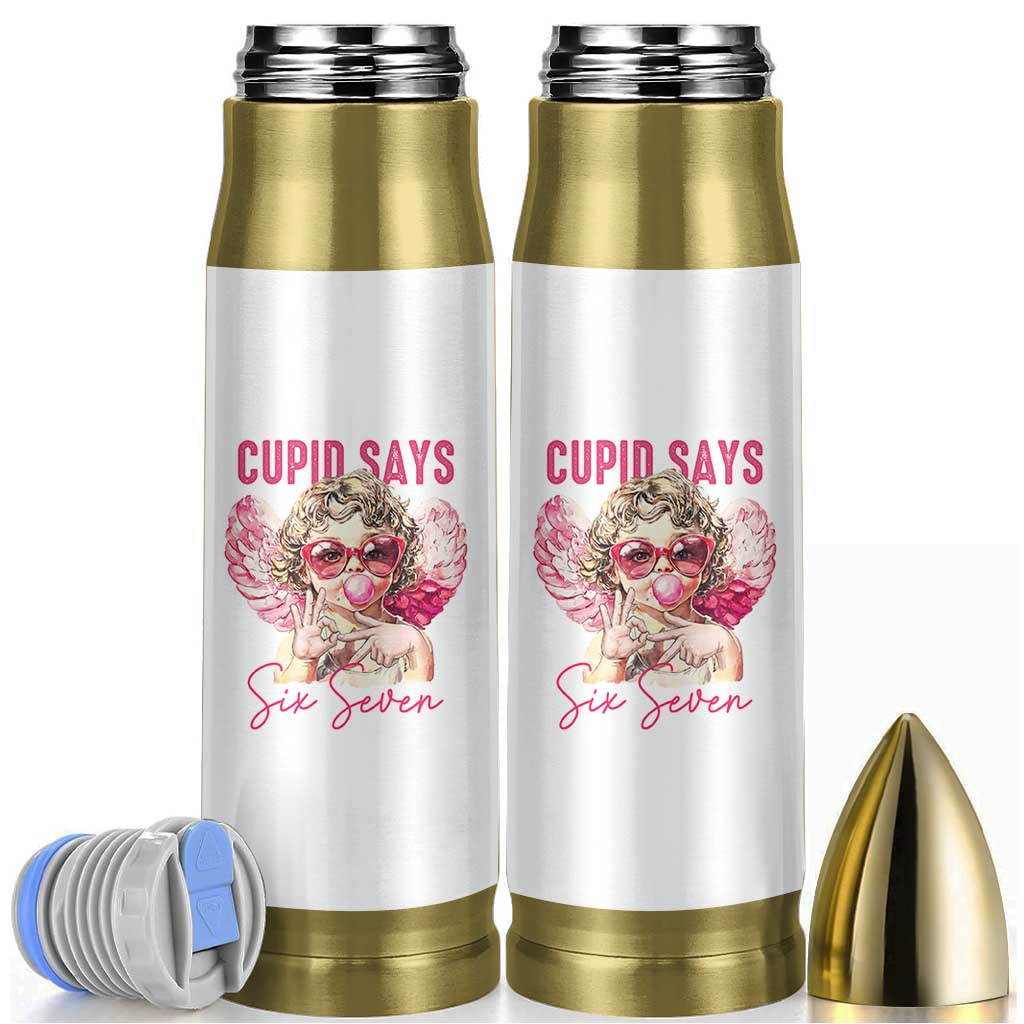 67 Valetines Bullet Tumbler Funny Cupid Says Six Seven - Wonder Print Shop