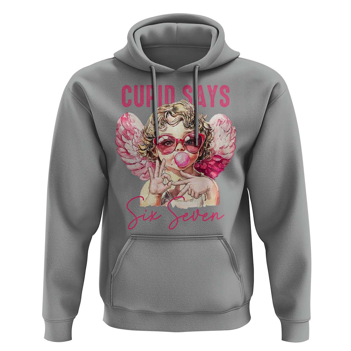 67 Valetines Hoodie Funny Cupid Says Six Seven - Wonder Print Shop