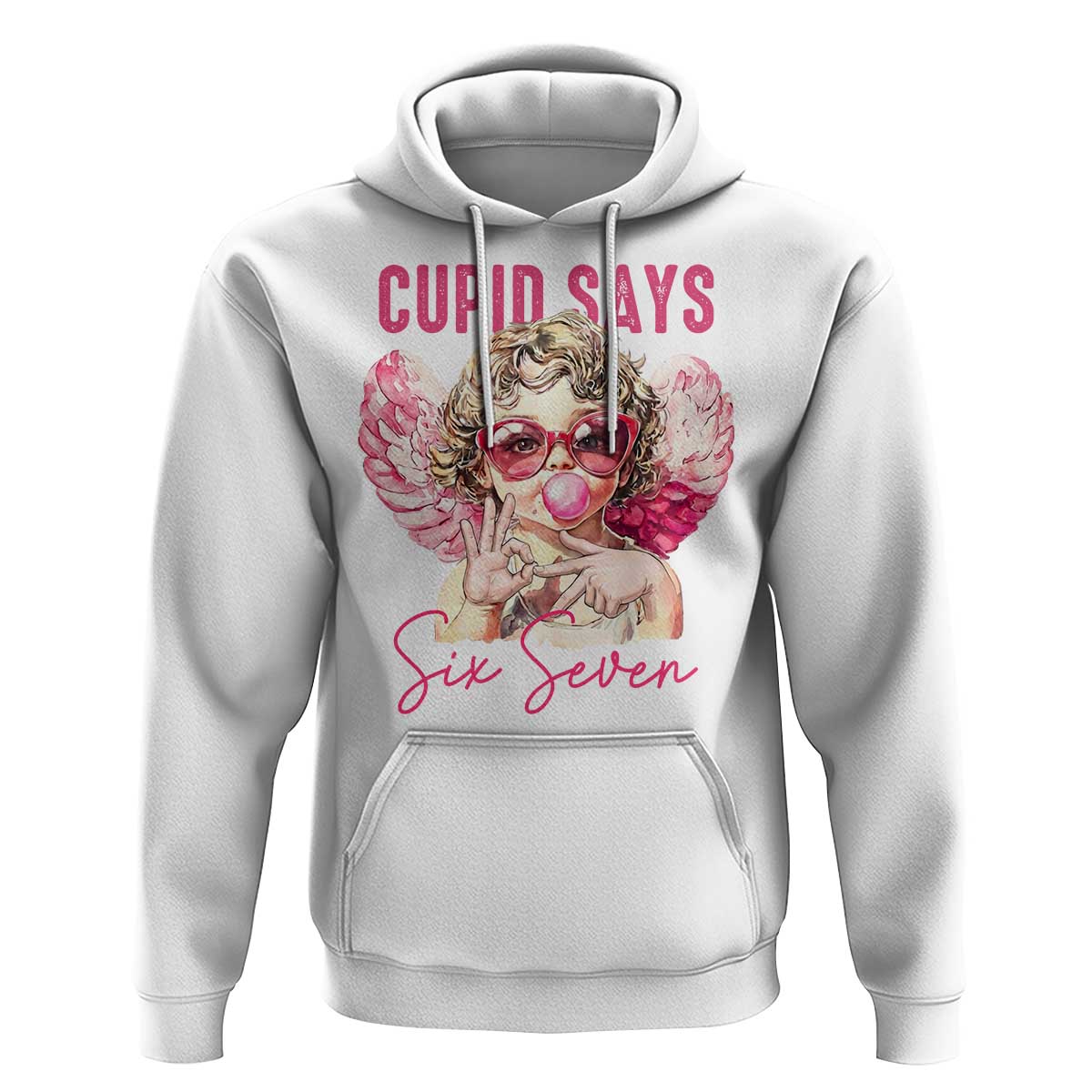 67 Valetines Hoodie Funny Cupid Says Six Seven - Wonder Print Shop