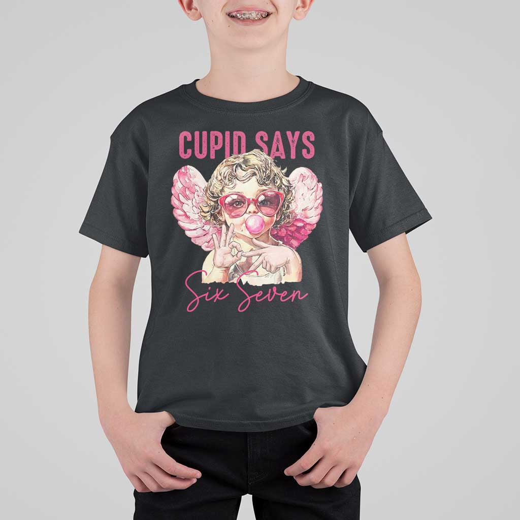 67 Valetines T Shirt For Kid Funny Cupid Says Six Seven - Wonder Print Shop