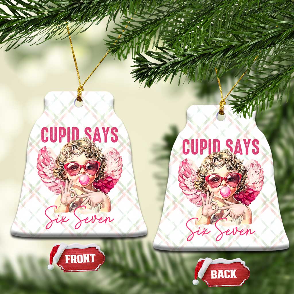 67 Valetines Ceramic Ornament Funny Cupid Says Six Seven - Wonder Print Shop