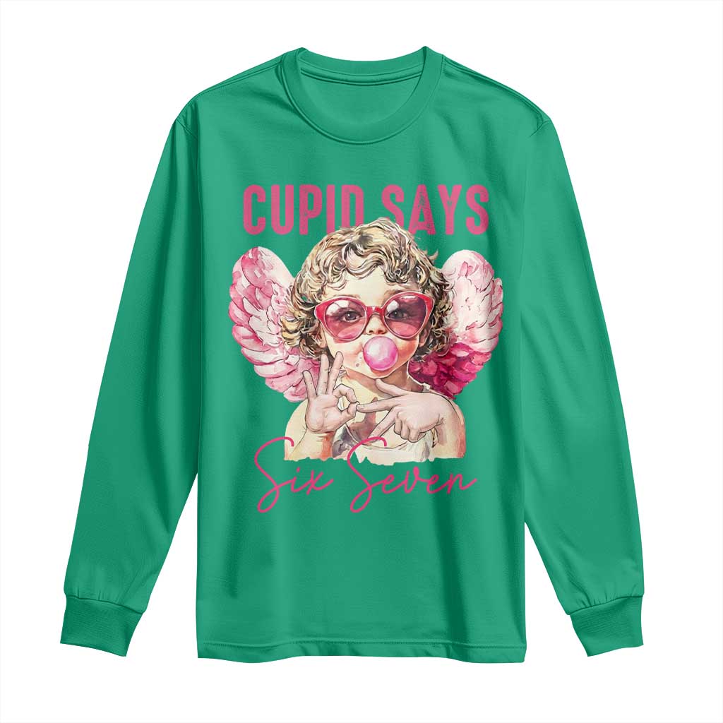 67 Valetines Long Sleeve Shirt Funny Cupid Says Six Seven - Wonder Print Shop
