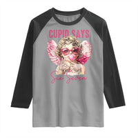 67 Valetines Raglan Shirt Funny Cupid Says Six Seven - Wonder Print Shop