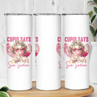 67 Valetines Skinny Tumbler Funny Cupid Says Six Seven - Wonder Print Shop