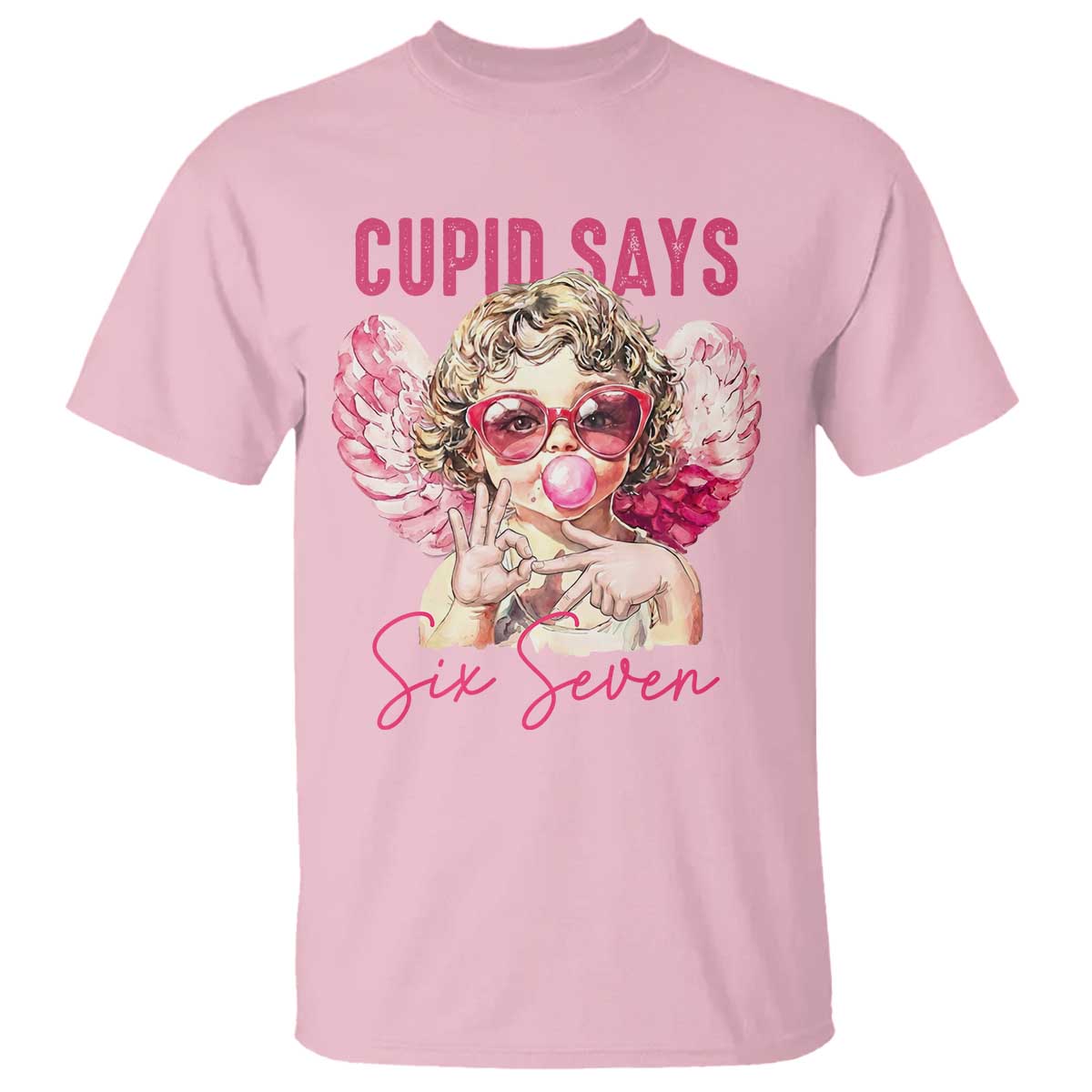 67 Valetines T Shirt Funny Cupid Says Six Seven - Wonder Print Shop