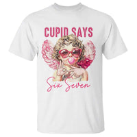 67 Valetines T Shirt Funny Cupid Says Six Seven - Wonder Print Shop