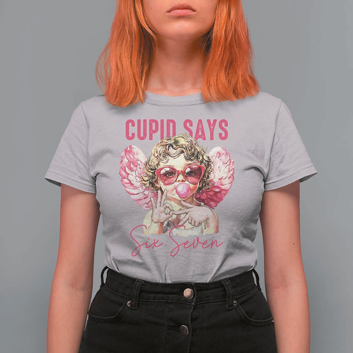 67 Valetines T Shirt For Women Funny Cupid Says Six Seven - Wonder Print Shop