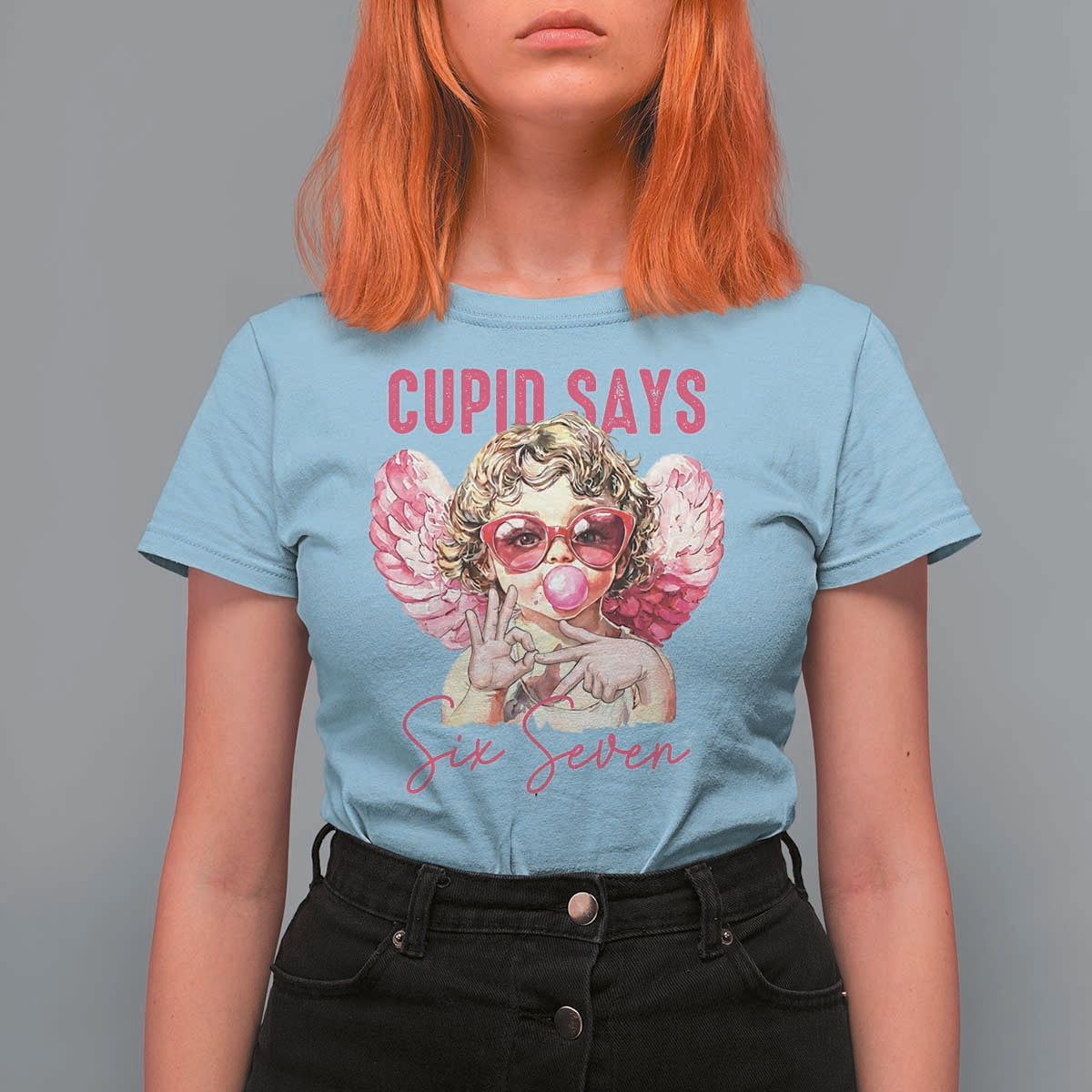 67 Valetines T Shirt For Women Funny Cupid Says Six Seven - Wonder Print Shop