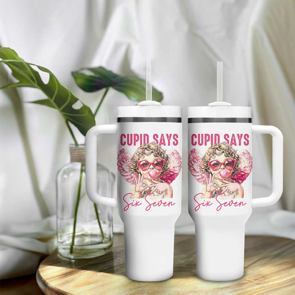67 Valetines Tumbler With Handle Funny Cupid Says Six Seven - Wonder Print Shop