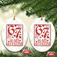 67 Valentines Playing Card Ceramic Ornament Funny Six Seven Relationship Meme - Wonder Print Shop