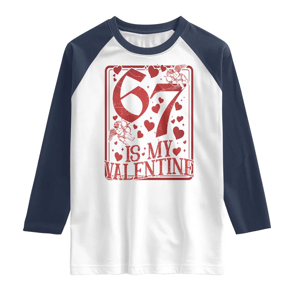 67 Valentines Playing Card Raglan Shirt Funny Six Seven Relationship Meme - Wonder Print Shop