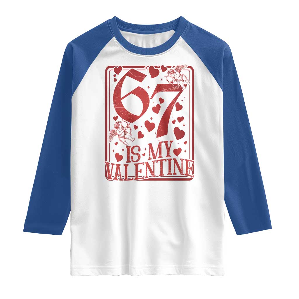 67 Valentines Playing Card Raglan Shirt Funny Six Seven Relationship Meme - Wonder Print Shop