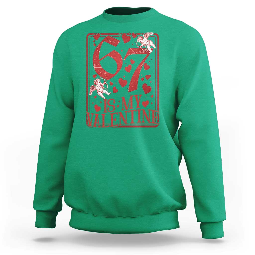 67 Valentines Playing Card Sweatshirt Funny Six Seven Relationship Meme - Wonder Print Shop