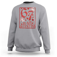 67 Valentines Playing Card Sweatshirt Funny Six Seven Relationship Meme - Wonder Print Shop