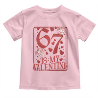 67 Valentines Playing Card Toddler T Shirt Funny Six Seven Relationship Meme - Wonder Print Shop