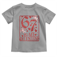 67 Valentines Playing Card Toddler T Shirt Funny Six Seven Relationship Meme - Wonder Print Shop