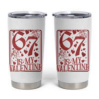 67 Valentines Playing Card Tumbler Cup Funny Six Seven Relationship Meme - Wonder Print Shop