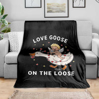 Funny Valentine Goose Throw Blanket Love Goose On The Loose - Wonder Print Shop