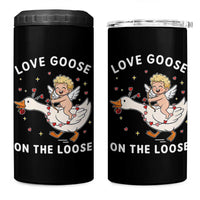 Funny Valentine Goose 4 in 1 Can Cooler Tumbler Love Goose On The Loose - Wonder Print Shop