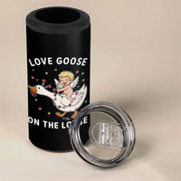 Funny Valentine Goose 4 in 1 Can Cooler Tumbler Love Goose On The Loose - Wonder Print Shop