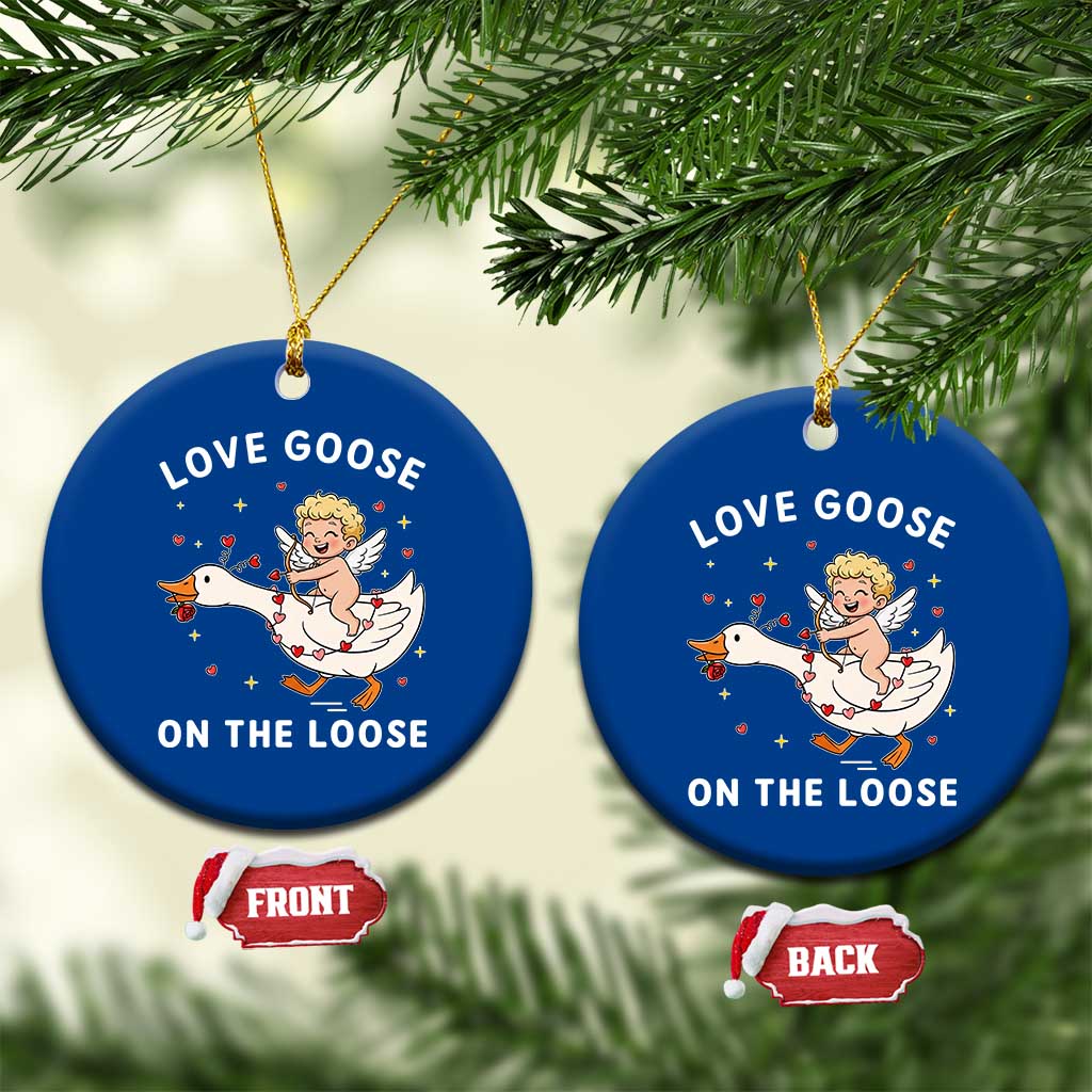 Funny Valentine Goose Ceramic Ornament Love Goose On The Loose - Wonder Print Shop