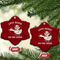 Funny Valentine Goose Ceramic Ornament Love Goose On The Loose - Wonder Print Shop