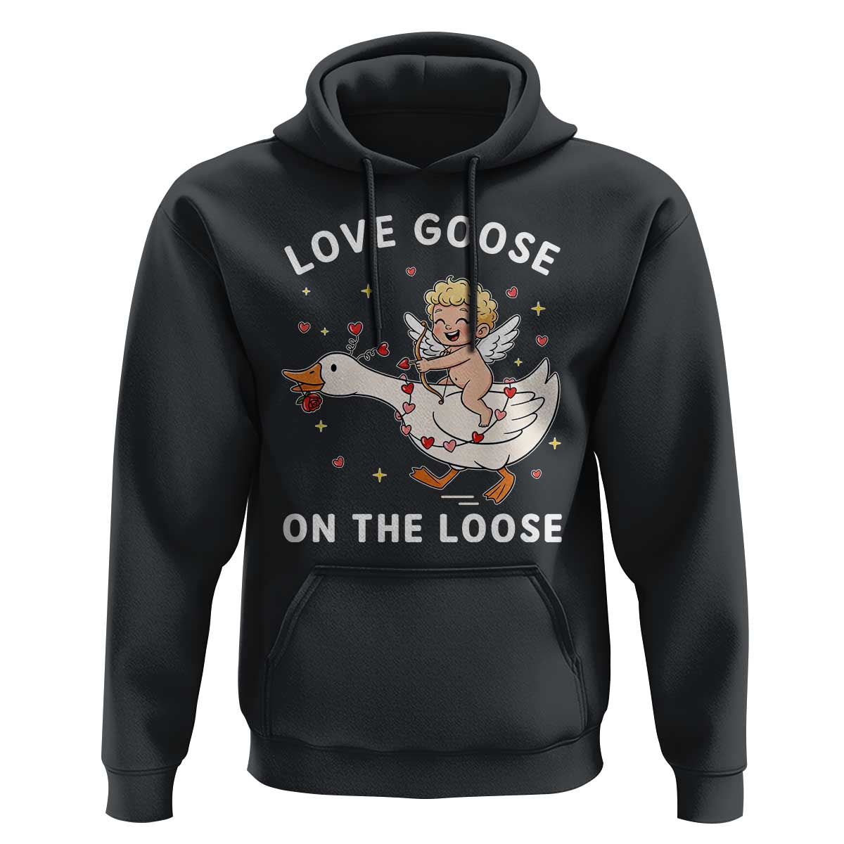 Funny Valentine Goose Hoodie Love Goose On The Loose - Wonder Print Shop