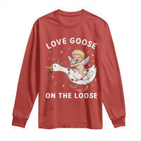 Funny Valentine Goose Long Sleeve Shirt Love Goose On The Loose - Wonder Print Shop